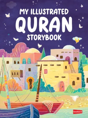 My Illustrated Quran Storybook (Hardcover)