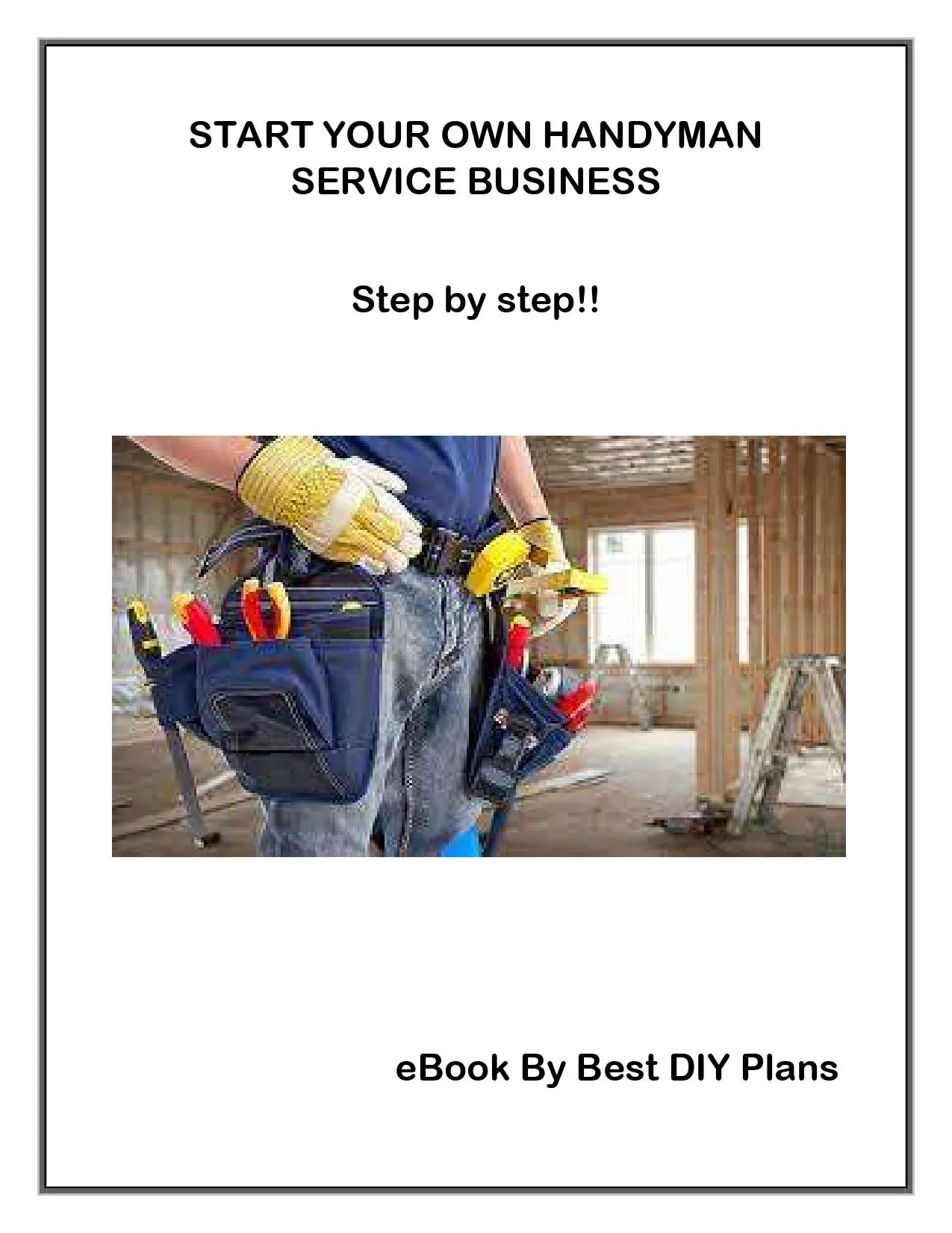 Start a Handyman Service - Handyman Business Startup Checklist